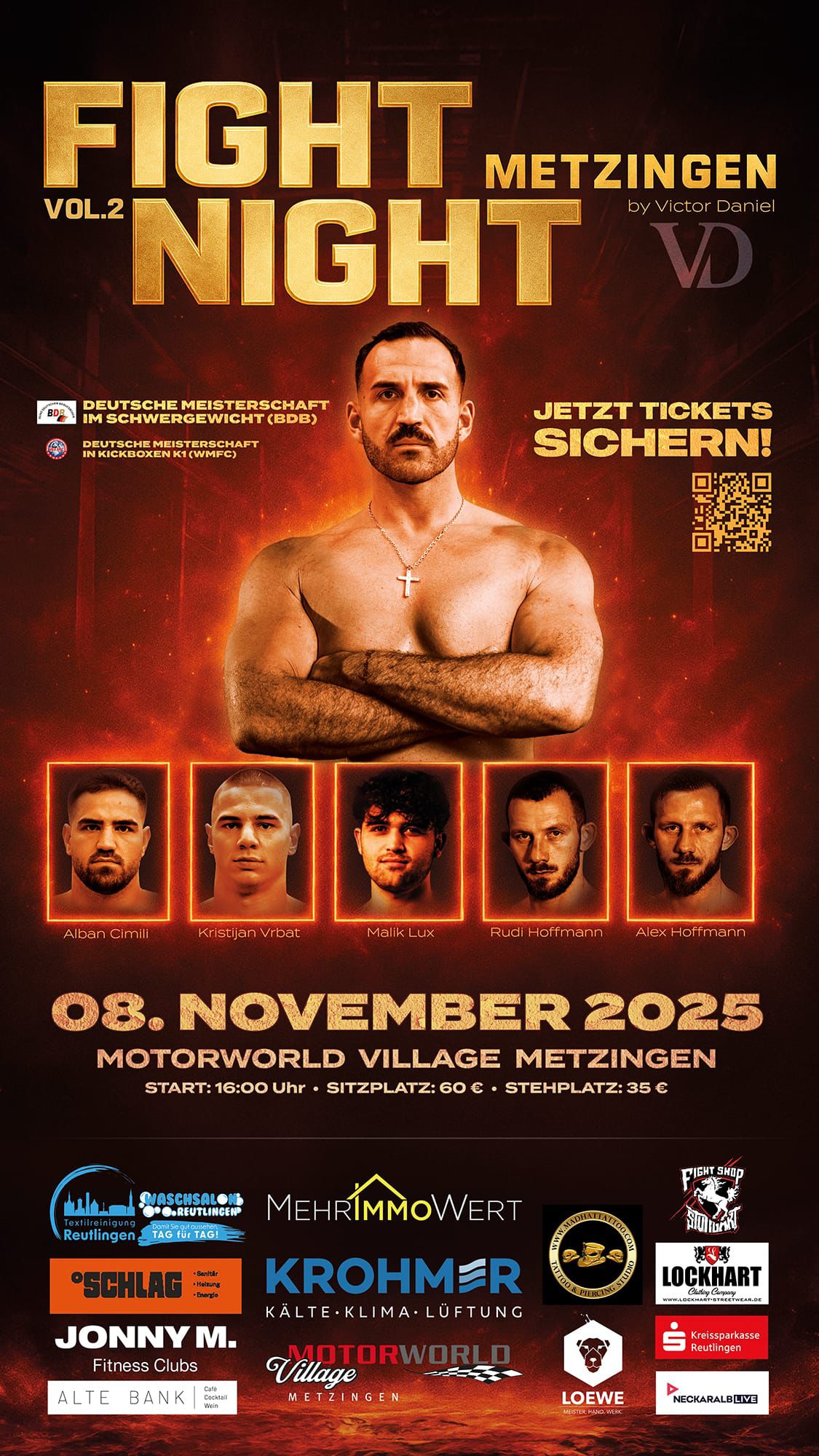 Plakat für Fight Night Vol. 2 in Metzingen mit einem muskulösen, bärtigen Mann mit Kreuzkette im Zentrum, darunter Fotos und Namen von fünf Kämpfern, Datum 08. November 2025, Veranstaltungsort Motorworld Village Metzingen, und mehreren Sponsorenlogos am unteren Rand.