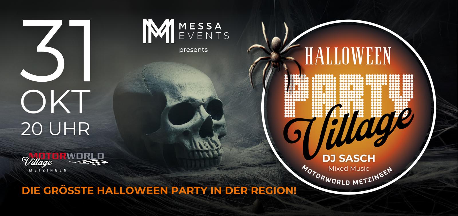 Halloween Party Village Eventposter mit Totenschädel auf dunklem Hintergrund, Spinne auf orangefarbenem Kreis mit Veranstaltungshinweisen und Datum 31. Oktober, 20 Uhr, DJ Sasch, Motorworld Metzingen