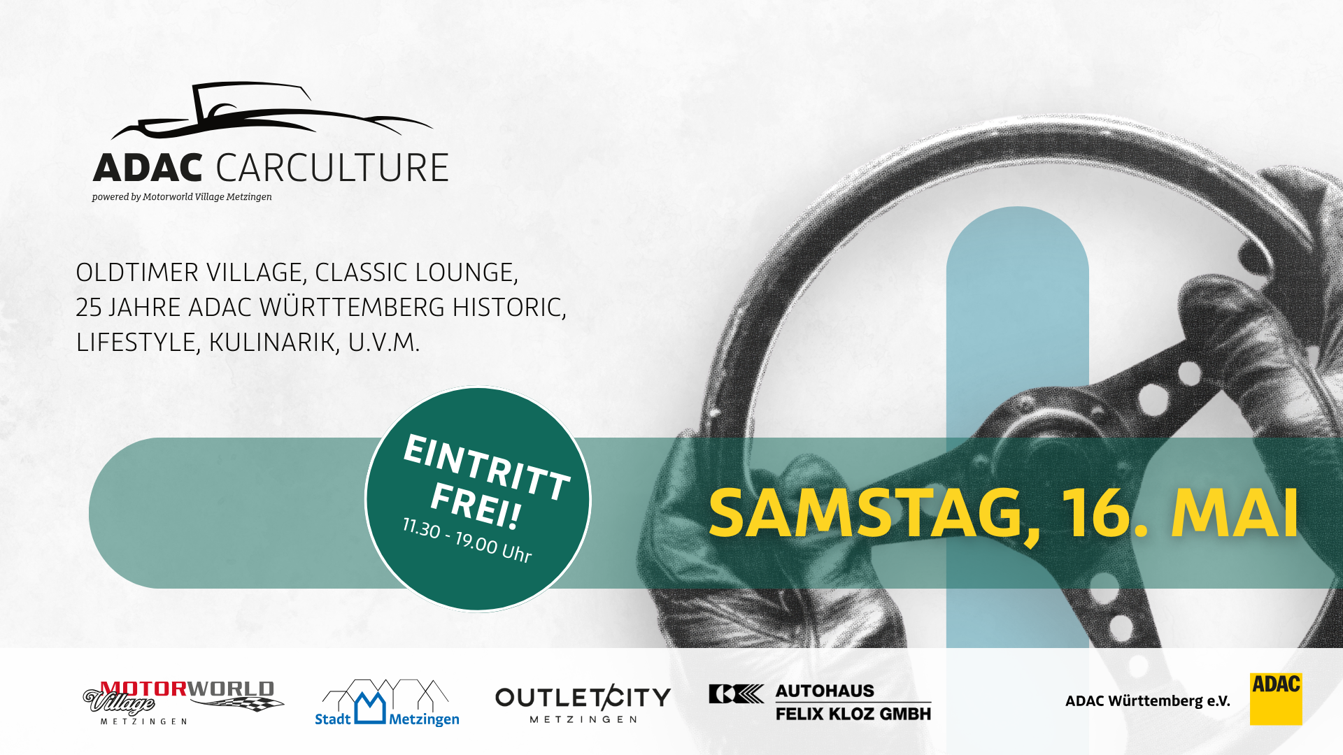 Werbeplakat für ADAC CarCulture mit Oldtimer-Lenkrad und Fahrerhandschuh, Hinweis "Eintritt frei" und Datum Samstag, 16. Mai.