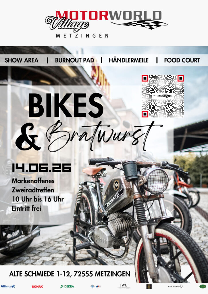 Werbeplakat für das Event "MOTORWORLD Village Metzingen" mit dem Titel "Bikes & Bratwurst" am 14.06.26 von 10 bis 16 Uhr, mit Bildern von Motorrädern im Hintergrund und Veranstaltungsort Alte Schmiede 1-12, 72555 Metzingen.