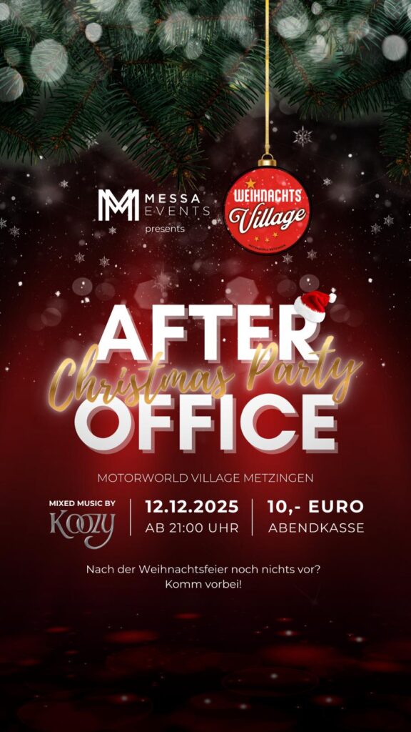 Weihnachtliches rotes Event-Poster mit Tannenzweigen oben und einer roten Kugel 'Weihnachts Village', das die "After Christmas Party Office" von Messa Events im Motorworld Village Metzingen am 12.12.2025 ab 21:00 Uhr mit 10 Euro Eintritt bewirbt.