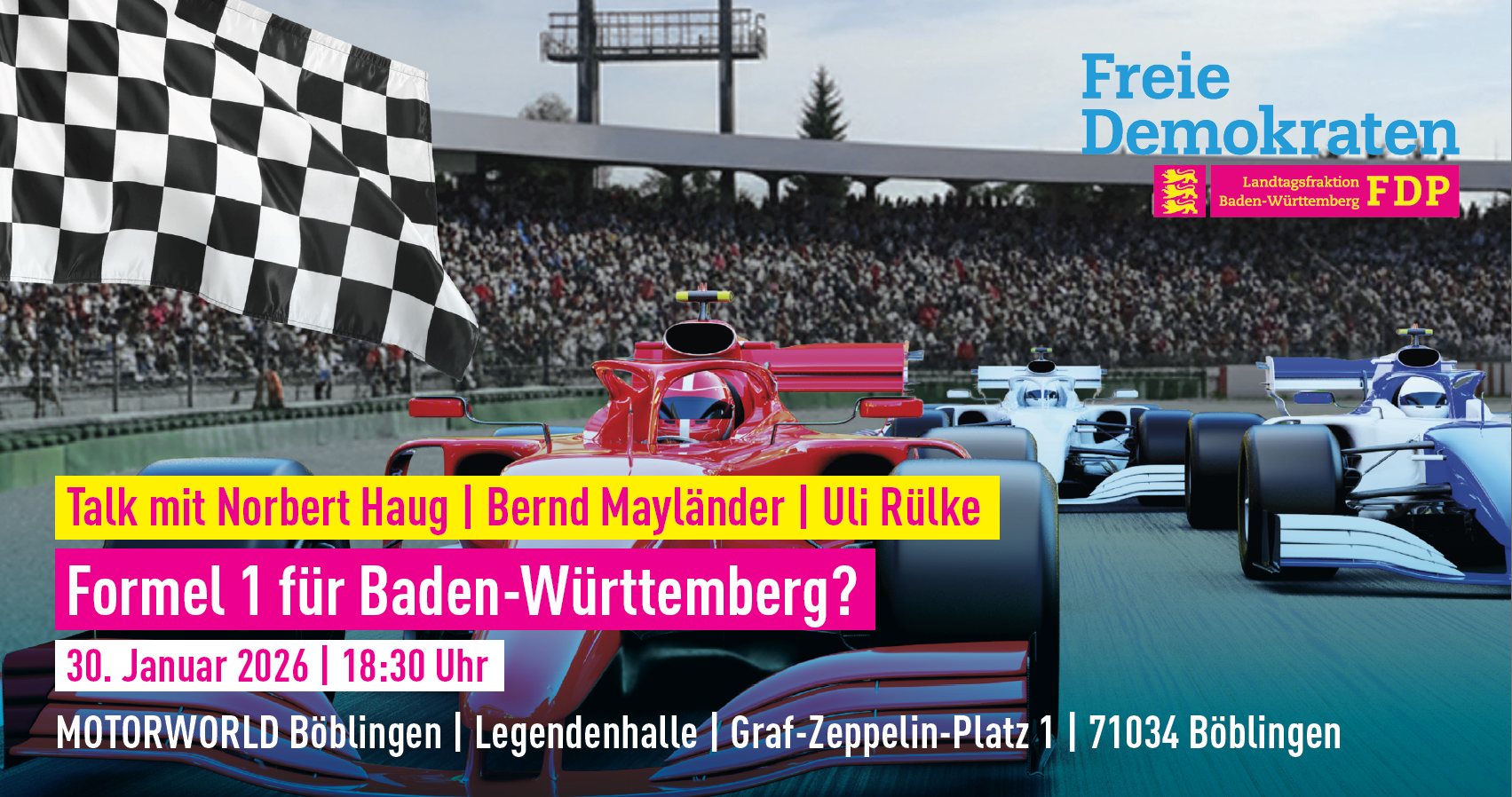 Rennplakat mit Formel‑1‑Boliden vor Zielflagge, FDP‑Logo und Schriftzug Formel 1 für Baden‑Württemberg?
