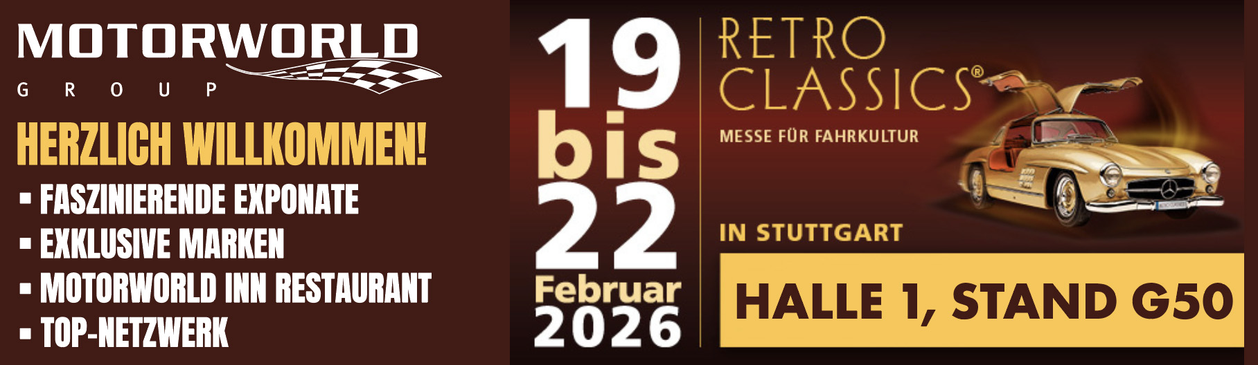 Retro Classics 19.–22. Feb 2026 in Stuttgart: Motorworld-Stand zeigt goldenen Oldtimer-Mercedes mit Flügeltüren, Halle 1 G50
