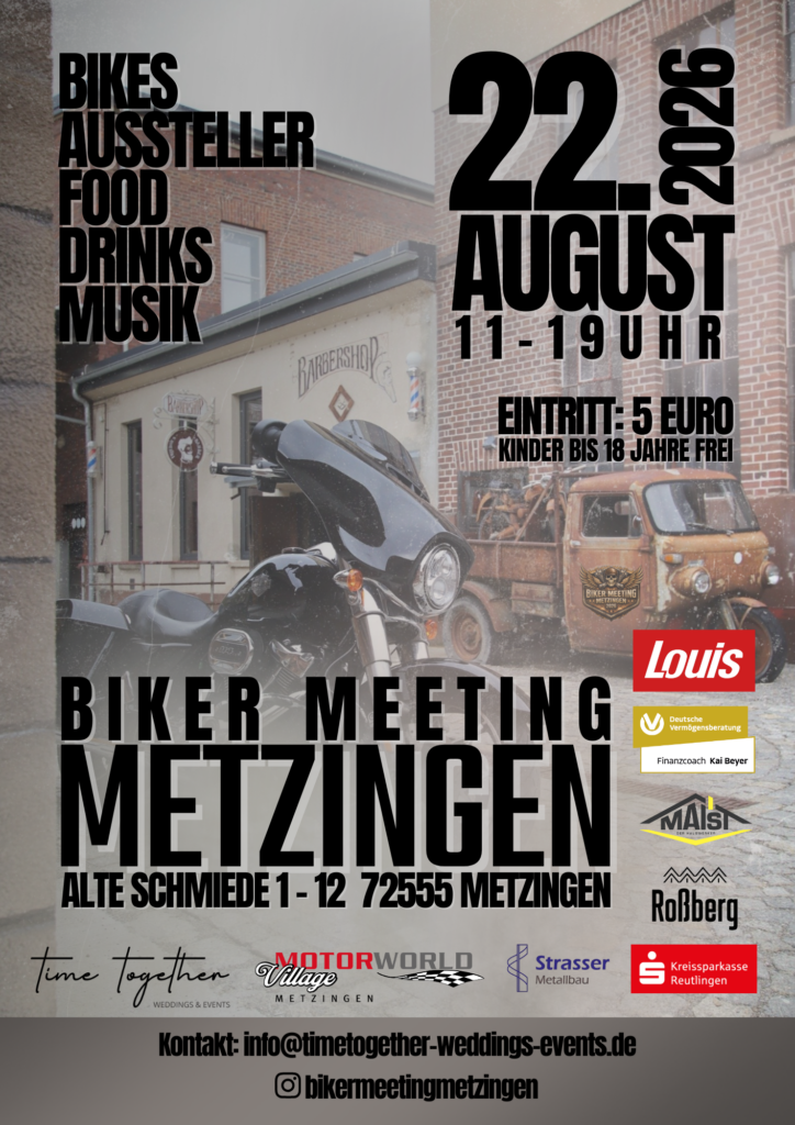 Plakat für Biker Meeting Metzingen am 22. August mit Motorrad vor Backsteingebäude, Veranstaltungsdaten und Eintrittsinformationen.