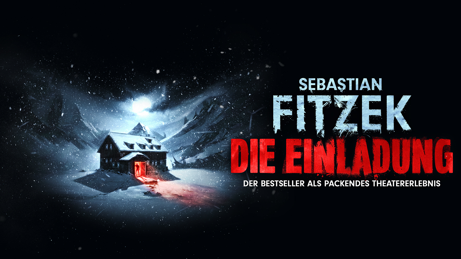 Verschneites Haus in dunkler Berglandschaft, rot erleuchtete Tür mit Silhouette und großer Schrift: Sebastian Fitzek – Die Einladung.