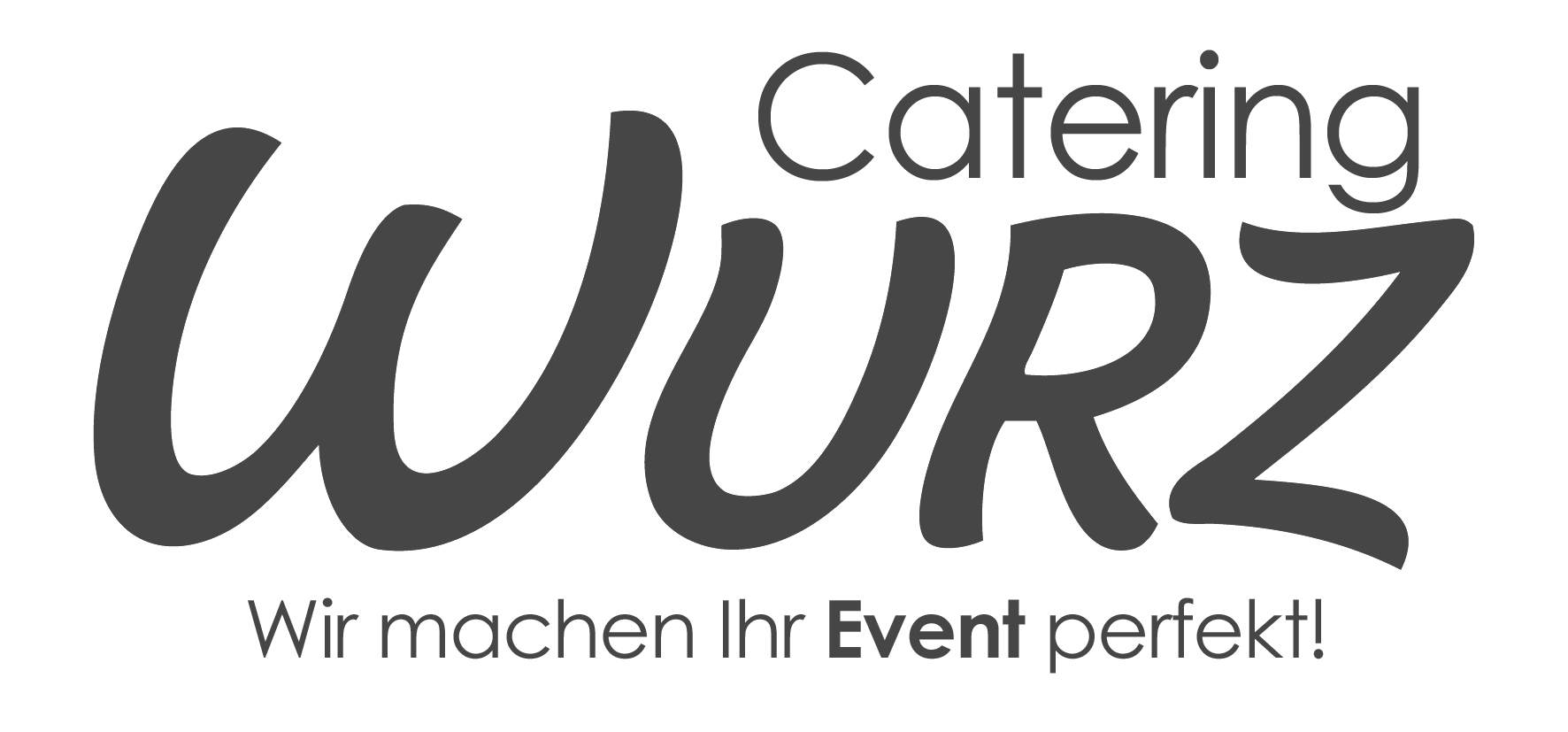 Logo mit dem Schriftzug "Catering" und dem Slogan "Wir machen Ihr Event perfekt!" in dunkelgrauer Typografie.