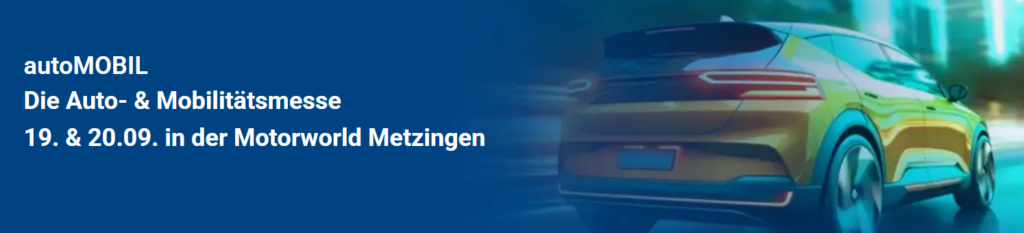 Werbebanner zur Auto- und Mobilitätsmesse autoMOBIL mit Datum und Auto im Hintergrund